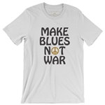 Make Blues Not War T-Shirt - Lightweight Vintage Style