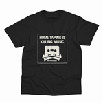 Home Taping is Killing Music T-Shirt - Classic Heavy Cotton
