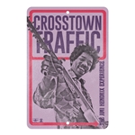 Jimi Hendrix Crosstown Traffic Sign
