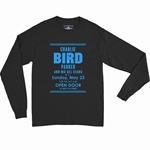 Charlie "Bird" Parker Concert Long Sleeve T-Shirt