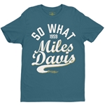 Miles Davis So What 1959 T-Shirt - Lightweight Vintage Style