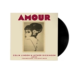 Colin Linden & Luther Dickinson with the Tennessee Valentines - Amour Vinyl Record (New)