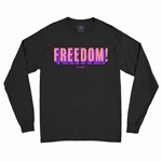 Aretha Franklin Freedom! Long Sleeve T-Shirt