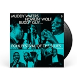 Folk Festival Of The Blues Vinyl Record f. Muddy Waters, Howlin Wolf, Buddy Guy, Sonny Boy Williamson, Willie Dixon / Various (180 Gram, DMM, Remastered, Import)