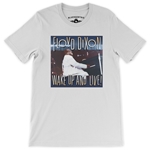 Floyd Dixon Wake Up And Live T-Shirt - Lightweight Vintage Style