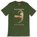 Paul Butterfield Put It In Your Ear T-Shirt - Lightweight Vintage Style