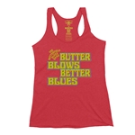 Butter Blows Blues Better Butterfield Band Racerback Tank - Women's