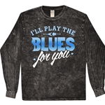 I'll Play The Blues For You Long Sleeve T-Shirt - Black Mineral Wash