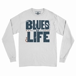 The Blues Is Life Long Sleeve T-Shirt