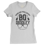 Who Do You Love Bo Diddley Ladies T Shirt - Relaxed Fit