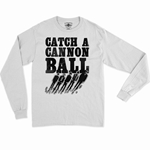 Catch a Cannonball The Band Long Sleeve T-Shirt