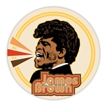 James Brown Shout! Round Aluminum Sign - 11.75" x 11.75"