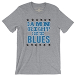 Damn Right I've got the Blues T-Shirt  - Lightweight Vintage Style