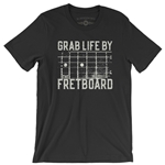 Grab Life by the Fretboard T-Shirt - Lightweight Vintage Style