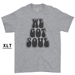 XLT We Got Soul T-Shirt - Men's Big & Tall