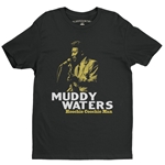 Muddy Waters Hoochie Coochie Man T-Shirt - Lightweight Vintage Style