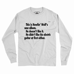 Howlin Wolf New Album Long Sleeve T-Shirt