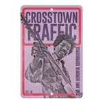 Jimi Hendrix Crosstown Traffic Aluminum Sign - 8 x 12 in