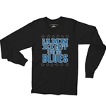 Damn Right I've Got The Blues Long Sleeve T-Shirt