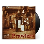 Tom Waits - Brawlers Vinyl Record (New, Remastered)