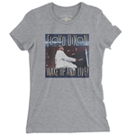 Floyd Dixon Wake Up And Live Ladies T Shirt