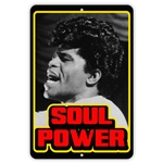 James Brown SOUL POWER Aluminum Sign - 8 x 12 in