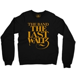 The Band The Last Waltz GOLD Logo Crewneck Sweater