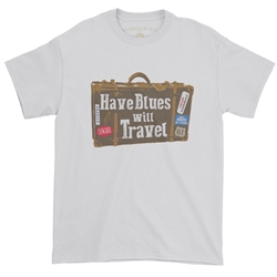 Have Blues Will Travel T-Shirt - Classic Heavy Cotton