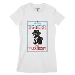 Official John Lee Hooker for President Ladies T Shirt