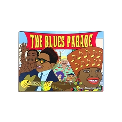 The Blues Parade Children's Book by Terry Abrahamson