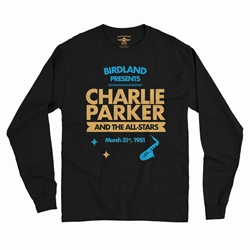 Charlie Parker at Birdland Long Sleeve T-Shirt