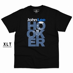 Stacked John Lee Hooker XLT Shirt