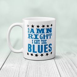 Damn Right I've got the Blues Music Coffee Mug