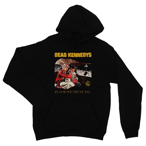 Dead Kennedys In God We Trust Inc. Pullover Hoodie - hoodieblack