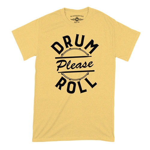 Drum Roll Please T-Shirt - Classic Heavy Cotton - classicyellow