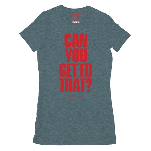 Funkadelic "Can You Get to That?" Ladies T Shirt - Relaxed Fit - ladiesheatherdeepteal