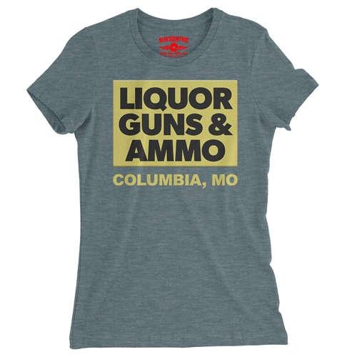 Liquor Guns & Ammo Ladies T Shirt - Relaxed Fit - ladiesheatherdeepteal