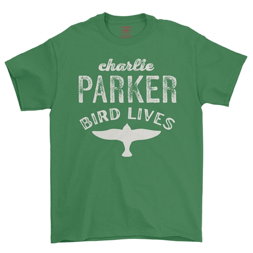 Charlie Parker Bird Lives T-Shirt - Classic Heavy Cotton - classickellygreen