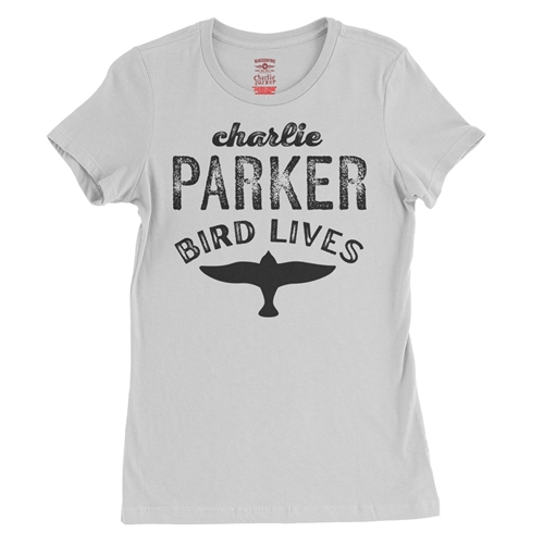 Charlie Parker Bird Lives Ladies T Shirt - Relaxed Fit - ladieswhite