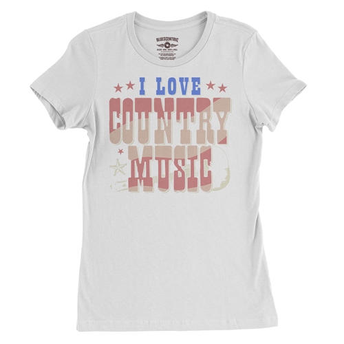 I Love Country Music Ladies T Shirt - Relaxed Fit - ladieswhite
