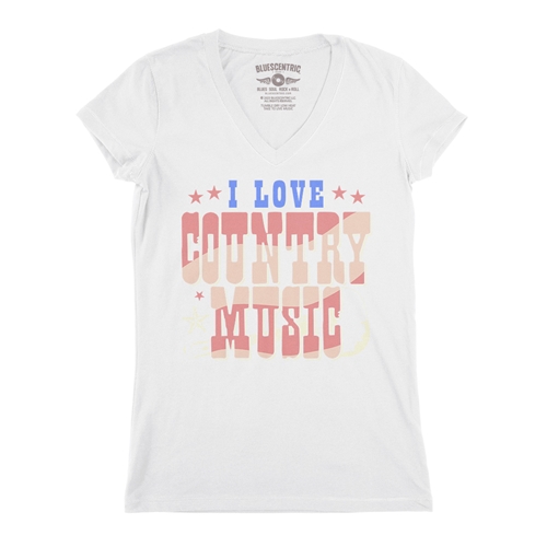 I Love Country Music V-Neck T Shirt - Women