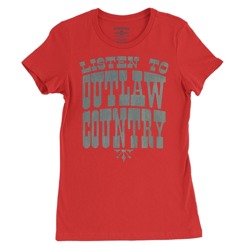 Listen to Outlaw Country Ladies T Shirt - Relaxed Fit - ladiesred