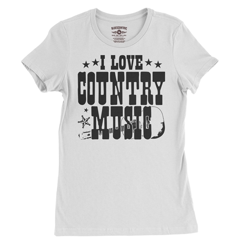 B&W I Love Country Music Ladies T Shirt - Relaxed Fit - ladieswhite