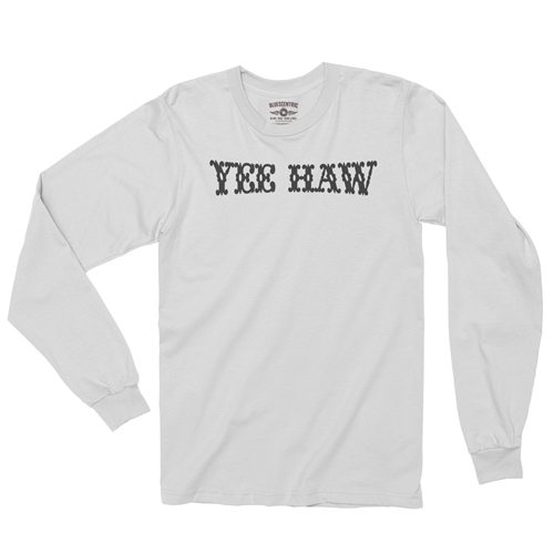 Yee Haw Long Sleeve T-Shirt - longsleevewhite