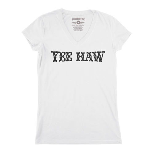 Yee Haw V-Neck T Shirt - Women