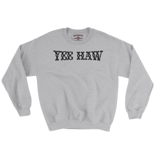 Yee Haw Crewneck Sweatshirt - crewneckathleticheather