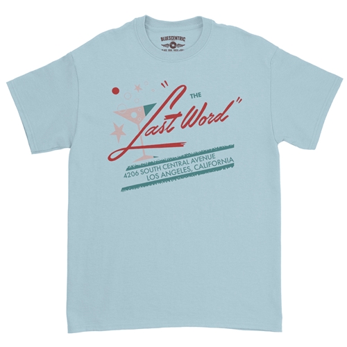 Last Word Club L.A. T-Shirt - Classic Heavy Cotton - classiclightblue