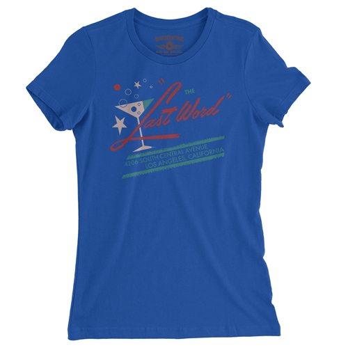 Last Word Club L.A. Ladies T Shirt - Relaxed Fit - ladiesblue