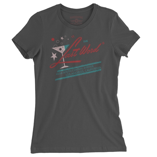 Last Word Club L.A. Ladies T Shirt - Relaxed Fit - ladiessmoke