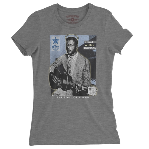 Ltd. Ed. Blues Hall of Fame Blind Willie Johnson Ladies T Shirt - Relaxed Fit - ladiesdeepheather